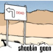 Shootin' Goon 'Left For Dead' CD